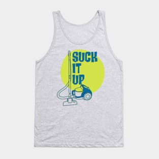 Suck it Up Tank Top